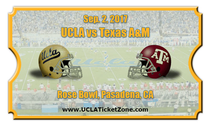 2017 UCLA Vs Texas A&M